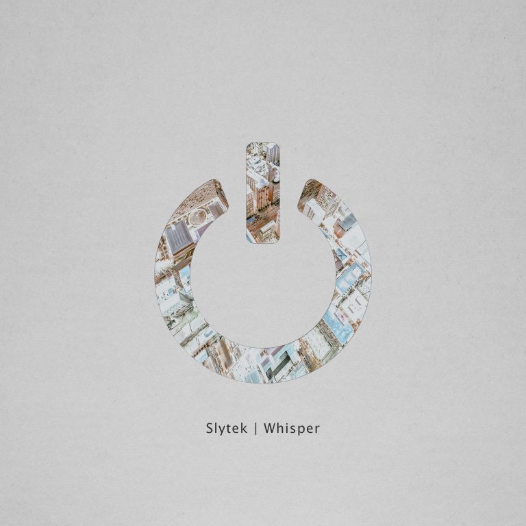 ‘Whisper’ by Slytek is released!